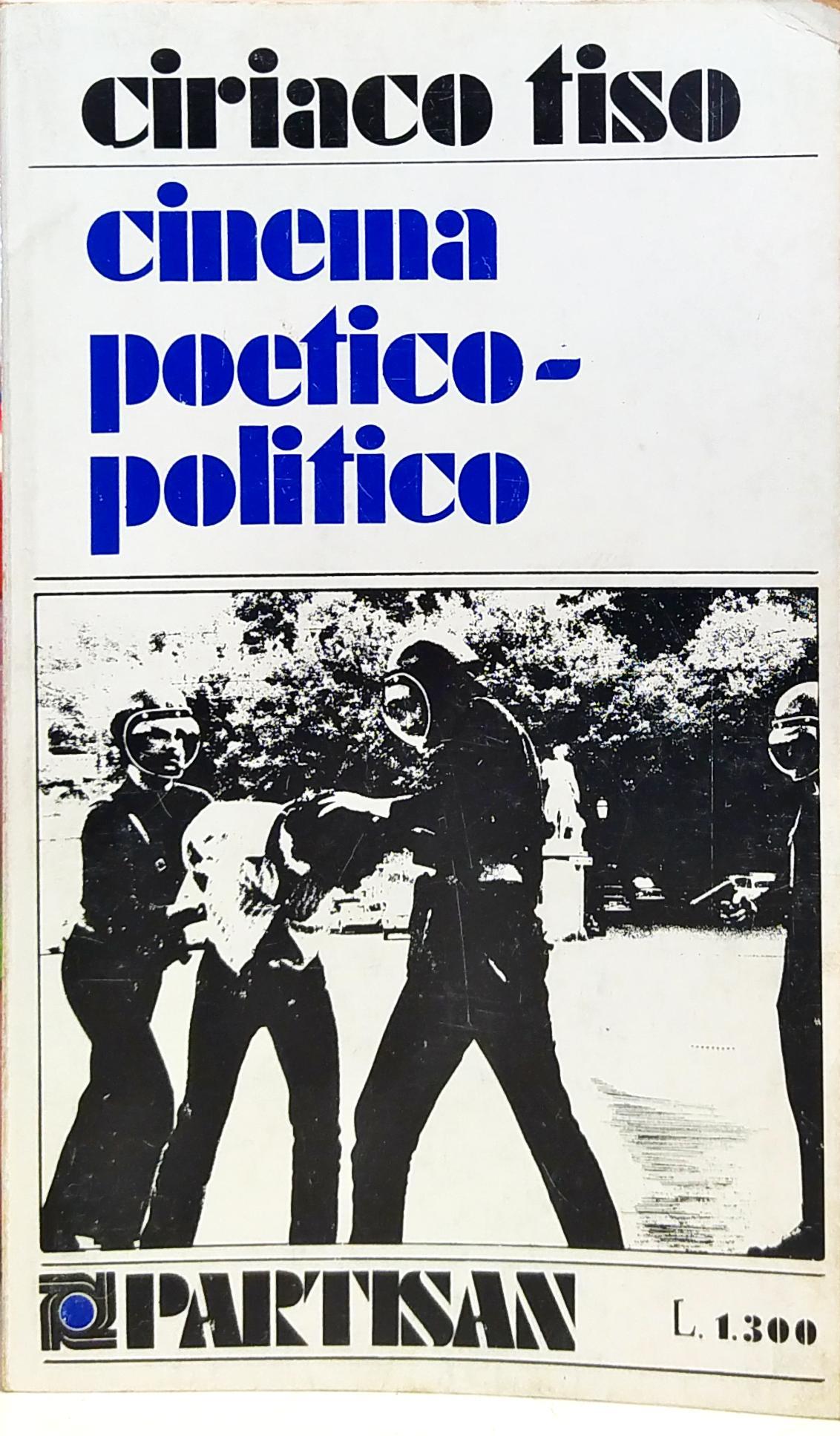 CINEMA POETICO / POLITICO