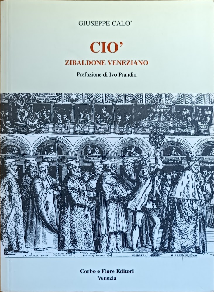 CIO'. ZIBALDONE VENEZIANO