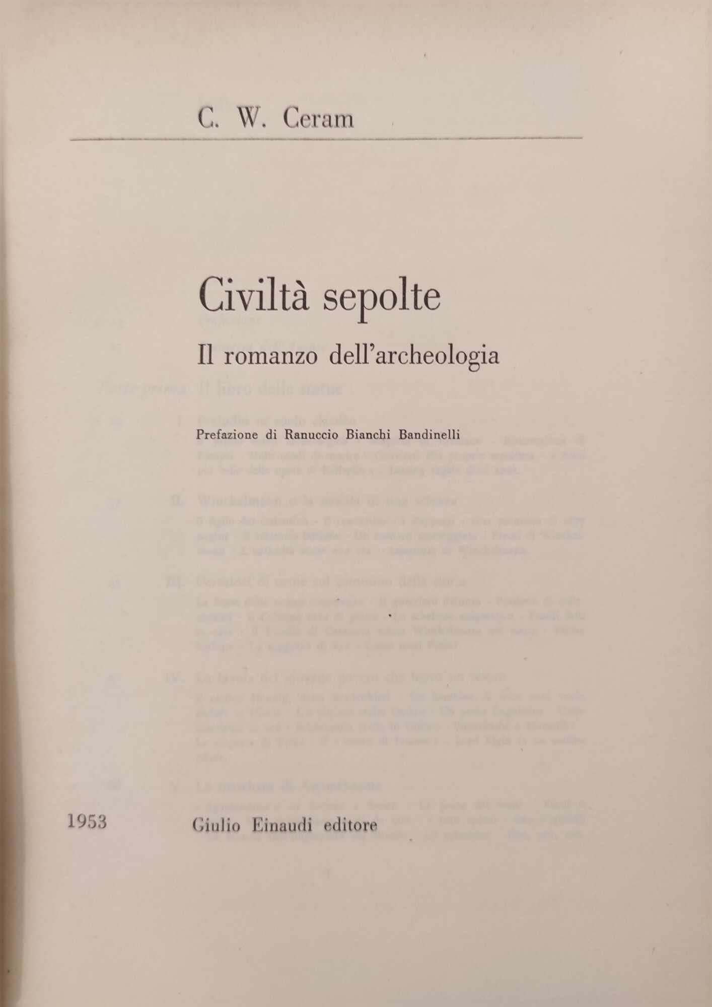 CIVILTÀ SEPOLTE: IL ROMANZO DELL' ARCHEOLOGIA