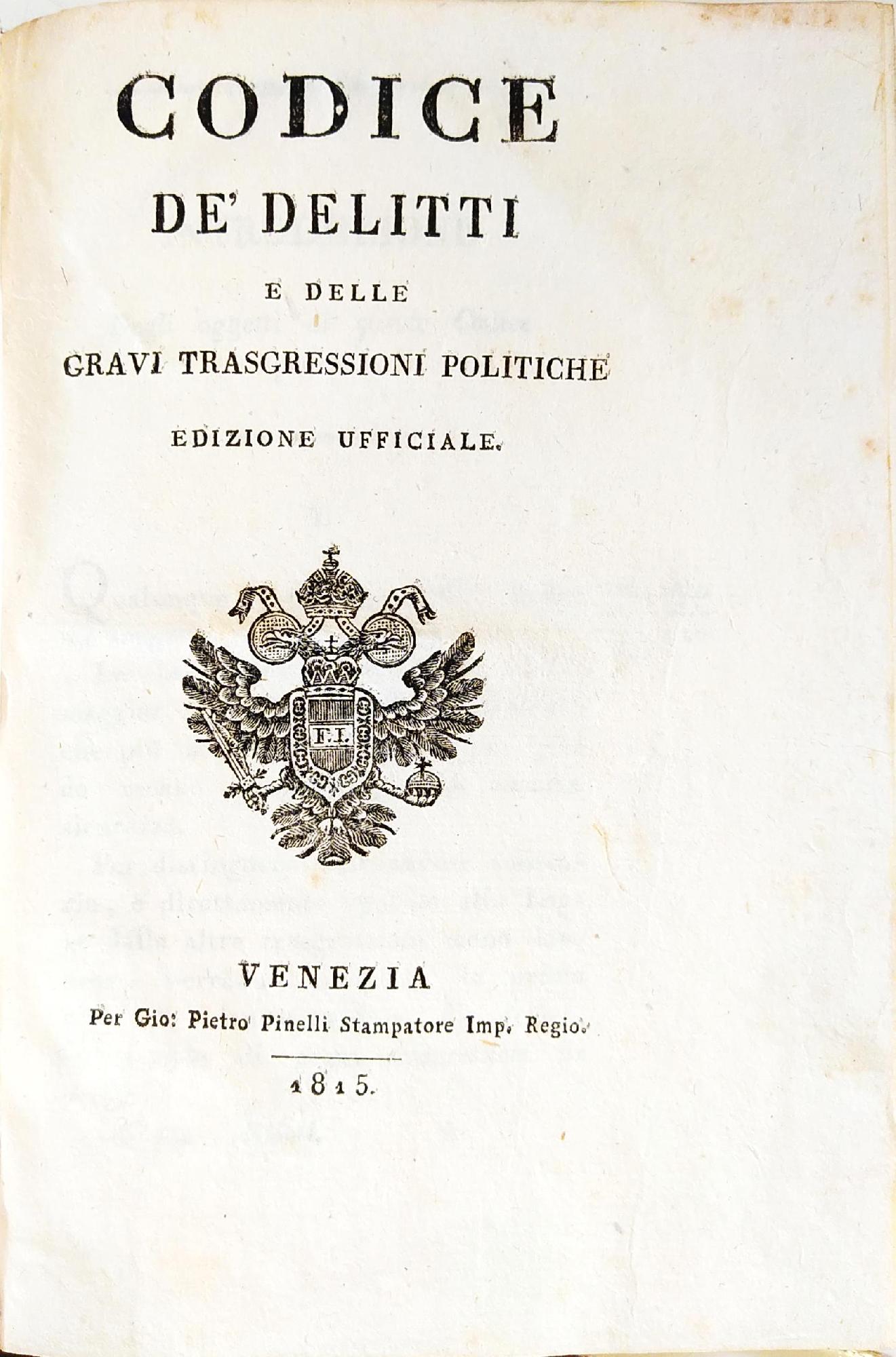 CODICE DEI DELITTI E DELLE GRAVI TRASGRESSIONI POLITICHE EDIZIONE UFFICIALE