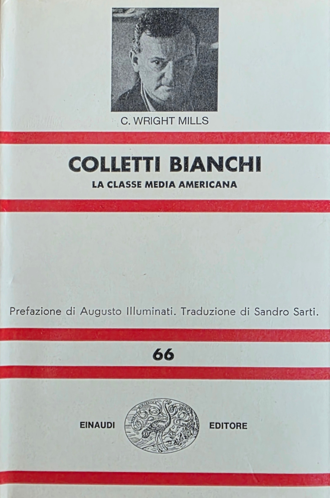 COLLETTI BIANCHI. LA CLASSE MEDIA AMERICANA