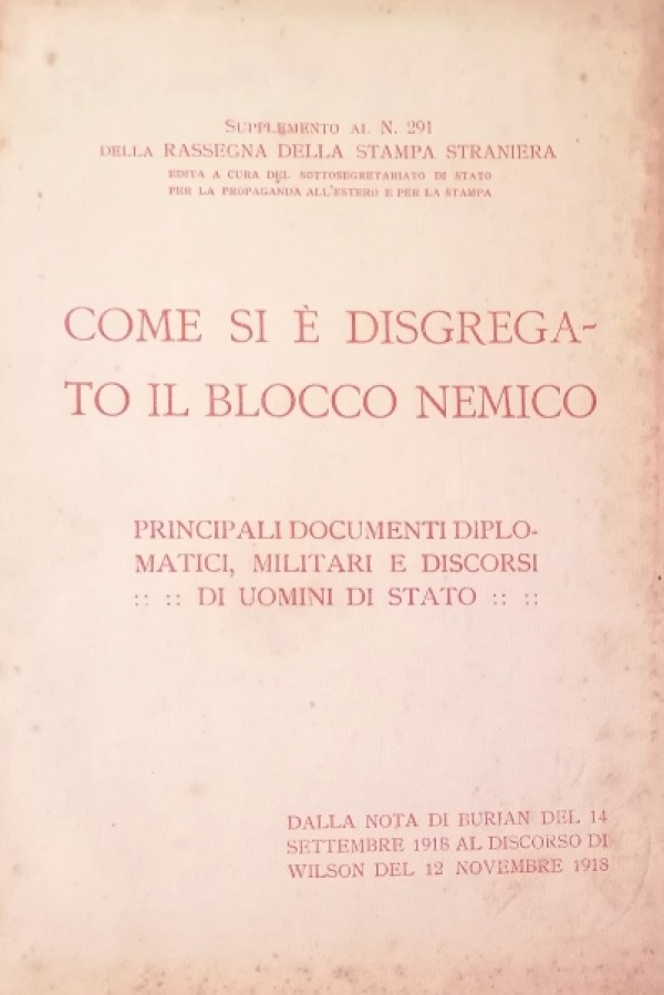 COME SI È DISGREGATO IL BLOCCO STRANIERO. PRINCIPALI DOCUMENTI DIPLOMATICI, …