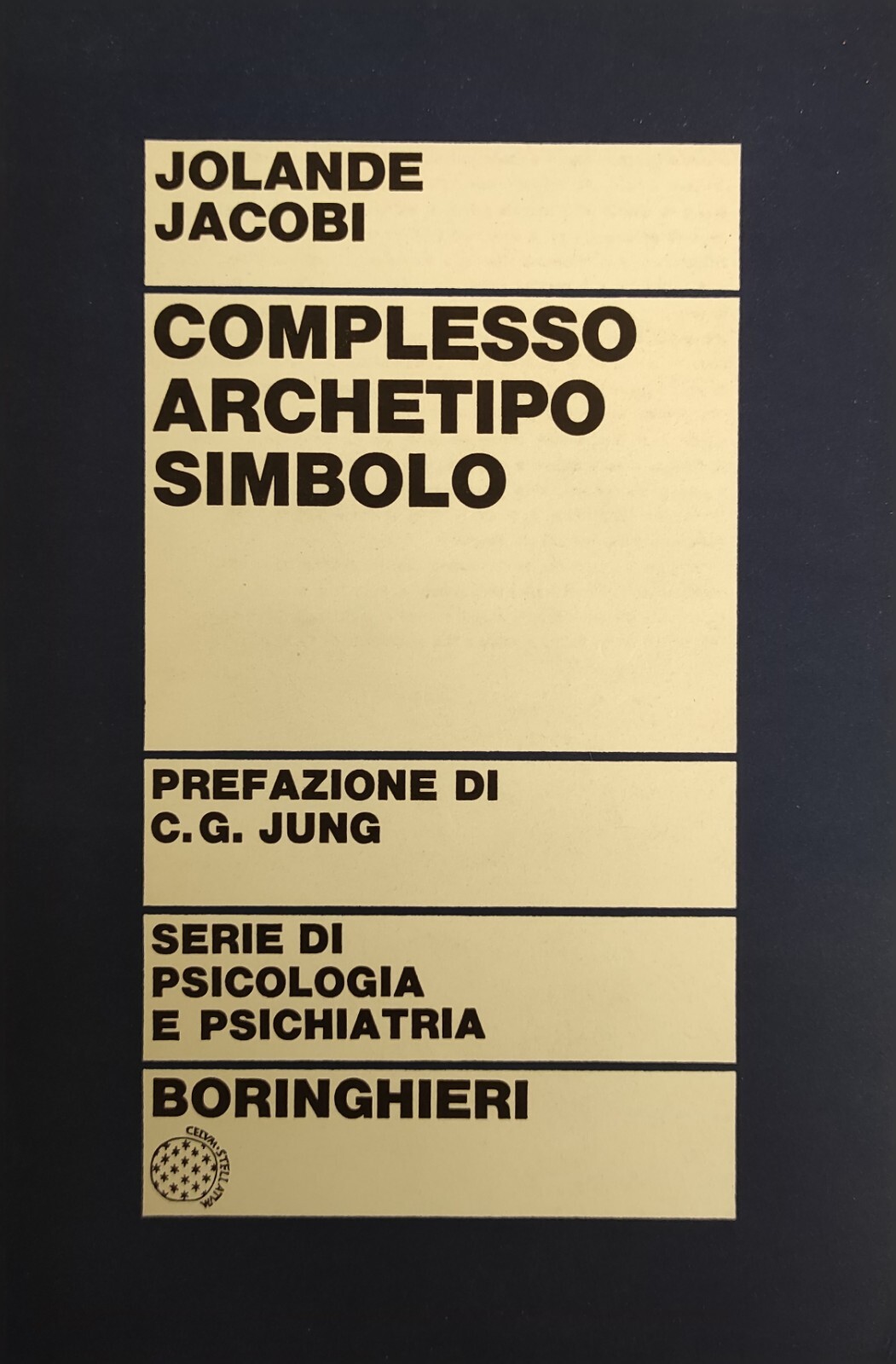 COMPLESSO, ARCHETIPO, SIMBOLO NELLA PSICOLOGIA DI C. G. JUNG