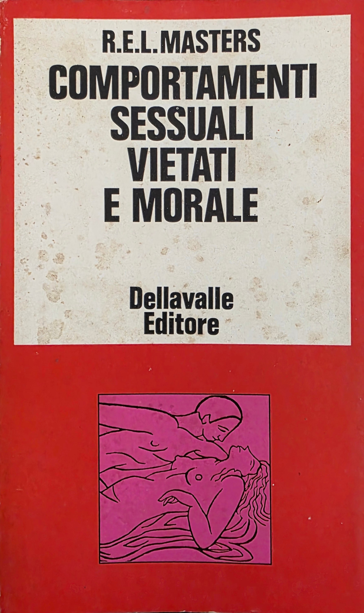 COMPORTAMENTI SESSUALI VIETATI E MORALE