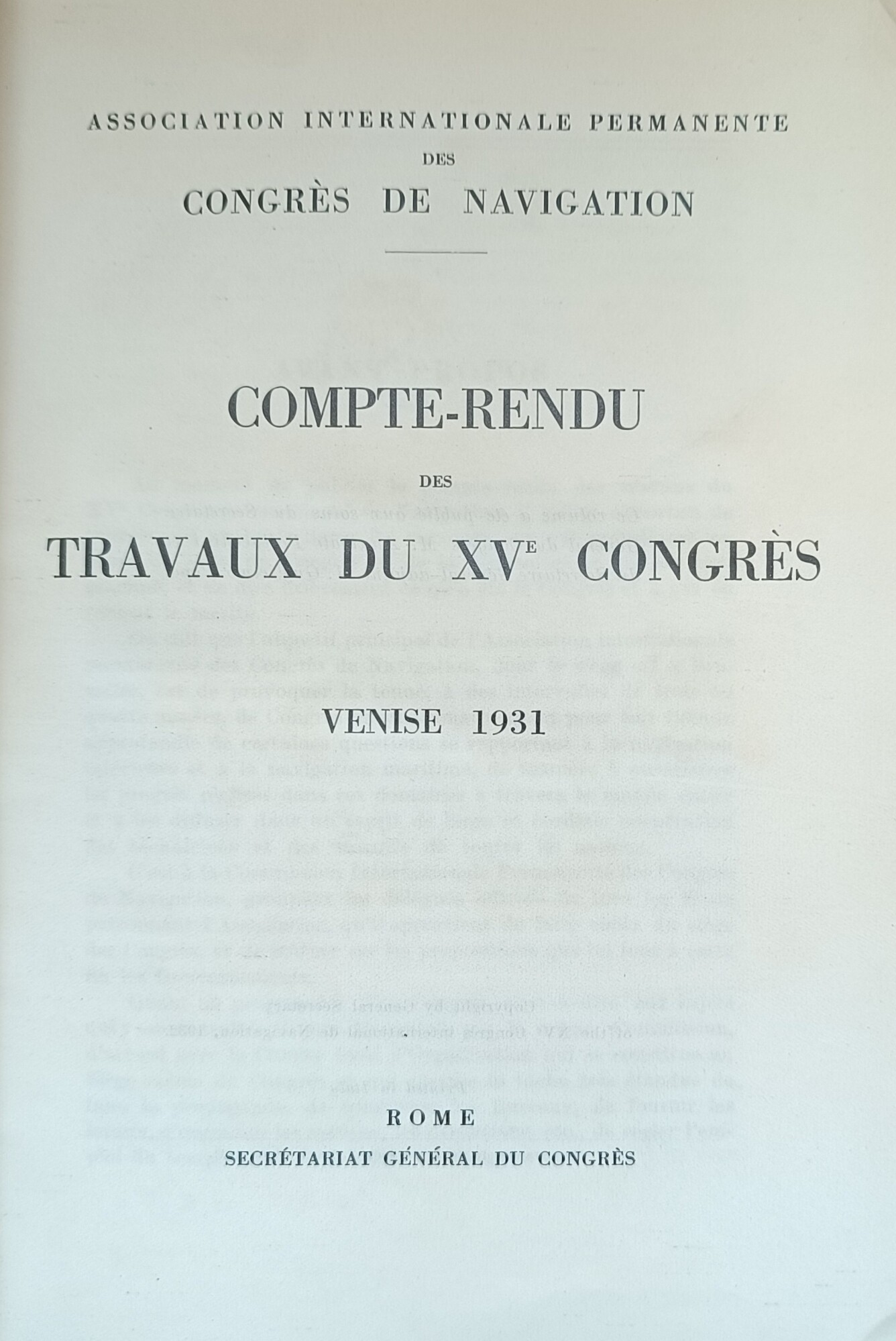 COMPTE-RENDU DES TRAVAUX DU XV CONGRES. VENISE 1931