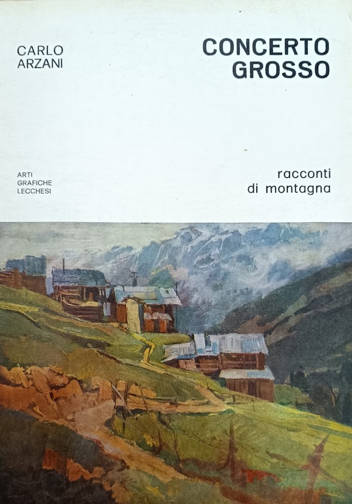 CONCERTO GROSSO. RACCONTI DI MONTAGNA