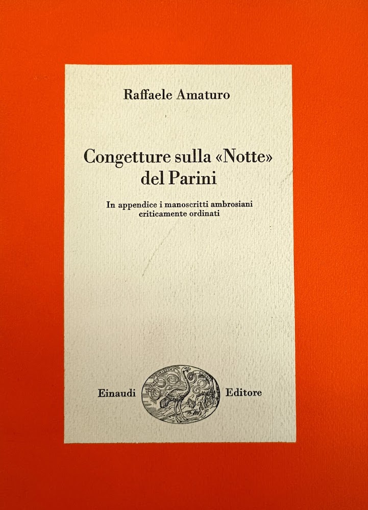 CONGETTURE SULLA "NOTTE" DEL PARINI