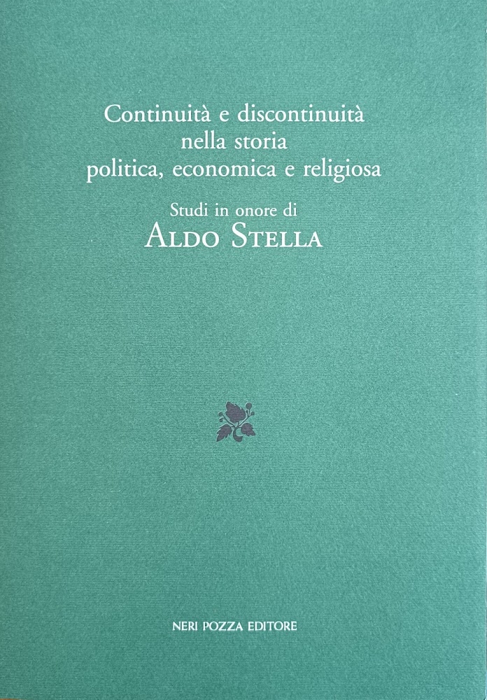 CONTINUITA' E DISCONTINUITA' NELLA STORIA POLITICA, ECONOMICA E RELIGIOSA. STUDI …