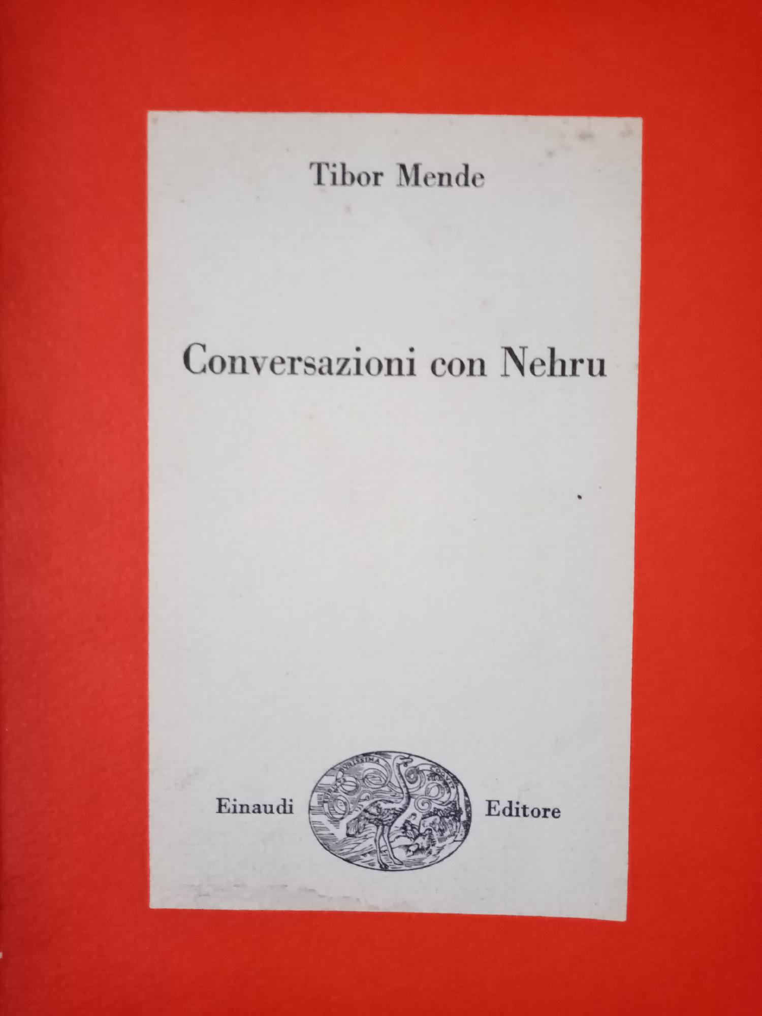 CONVERSAZIONI CON NEHRU