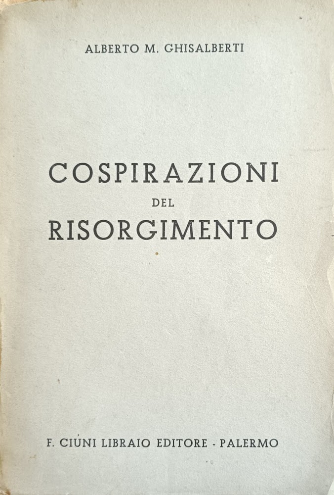 COSPIRAZIONI DEL RISORGIMENTO