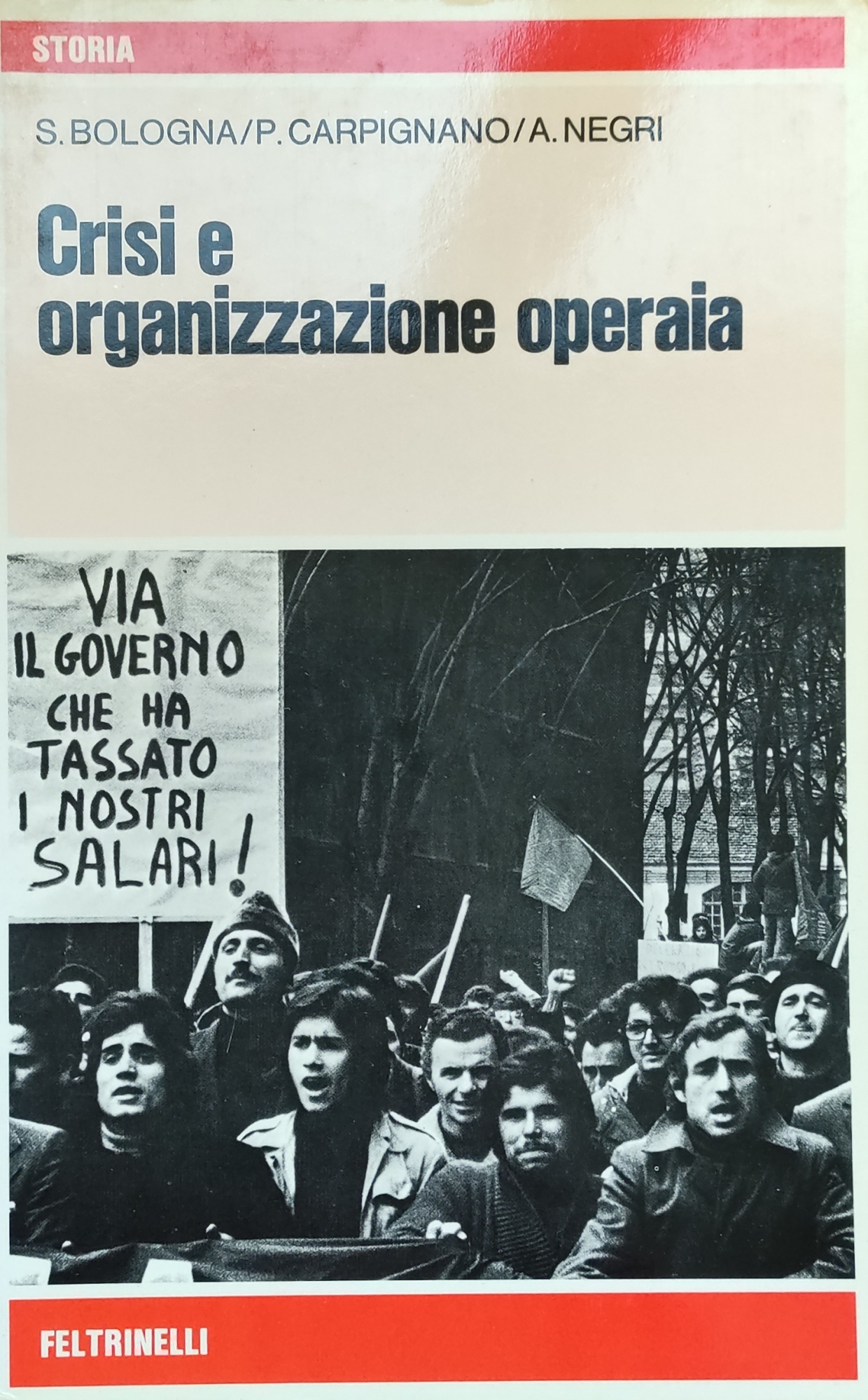 CRISI E ORGANIZZAZIONE OPERAIA