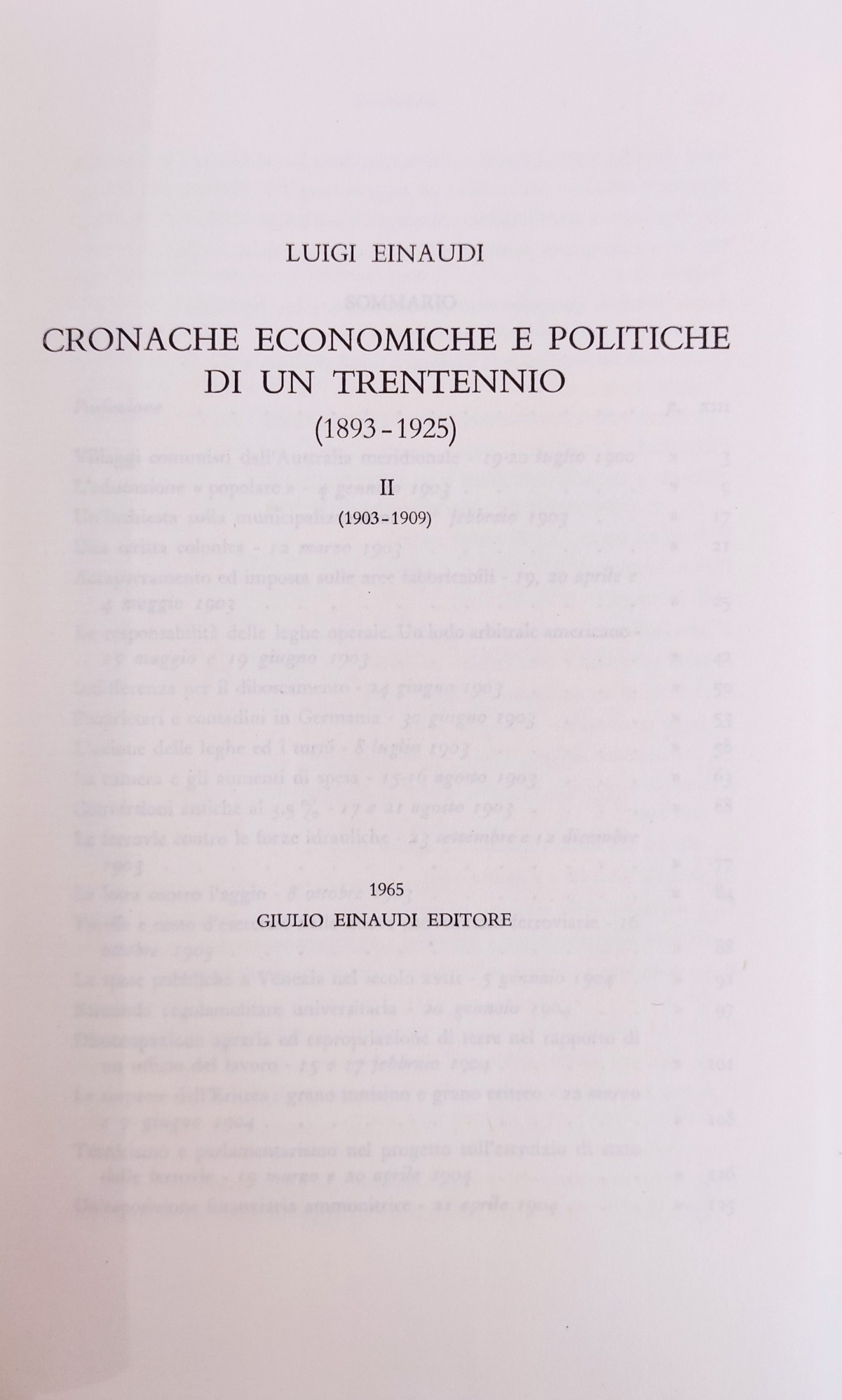 CRONACHE ECONOMICHE E POLITICHE DI UN TRENTENNIO (1893 - 1925)