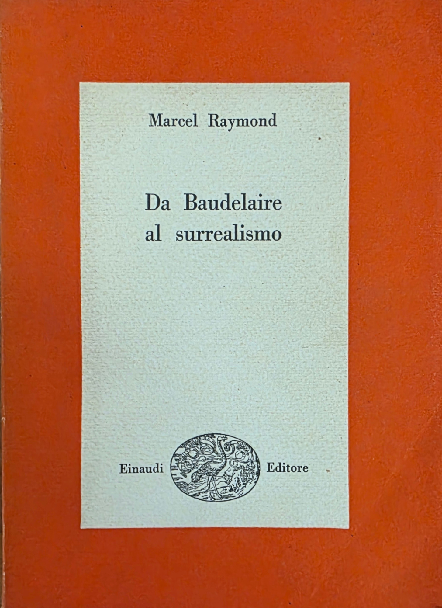 DA BAUDELAIRE AL SURREALISMO