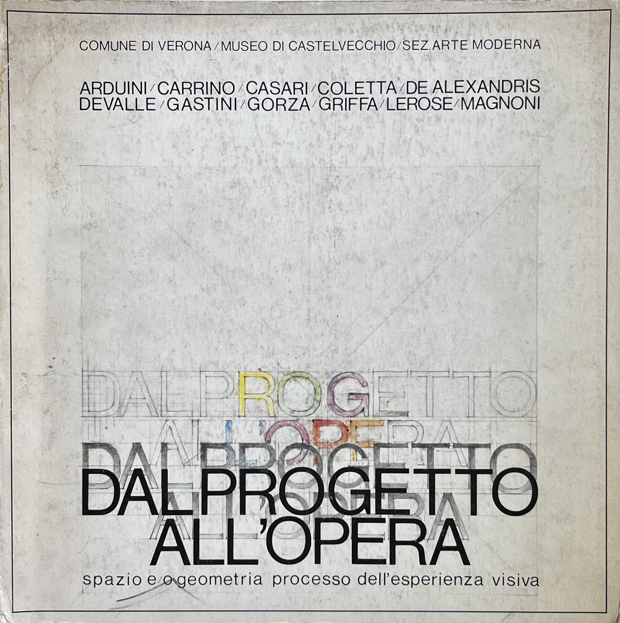 DAL PROGETTO ALL'OPERA. SPAZIO E/O GEOMETRIA. PROCESSO DELL'ESPERIENZA VISIVA