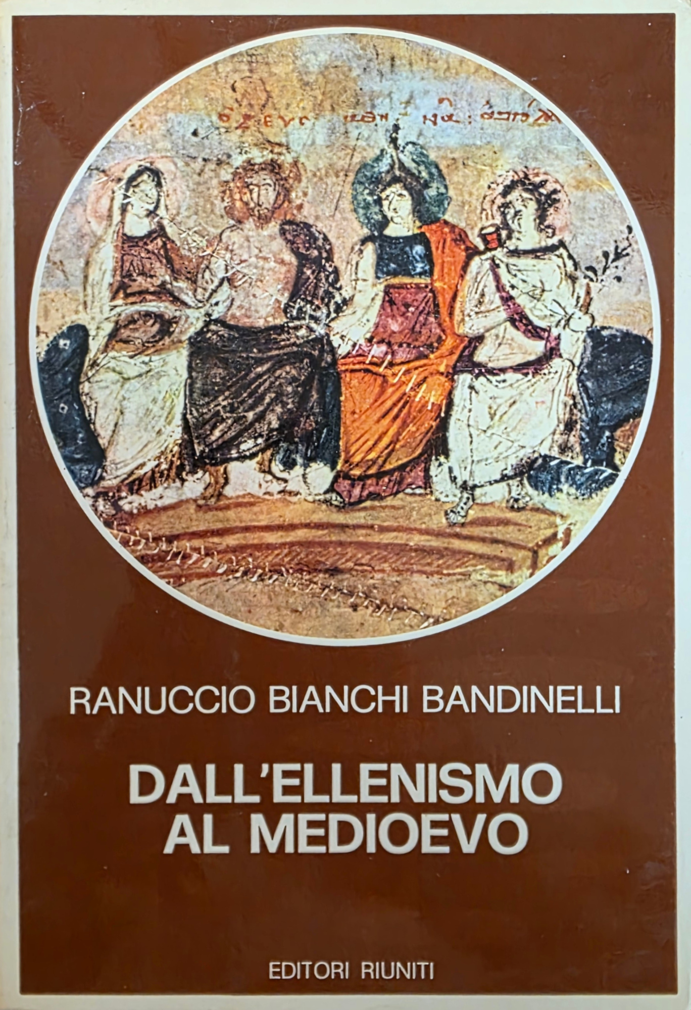 DALL' ELLENISMO AL MEDIOEVO