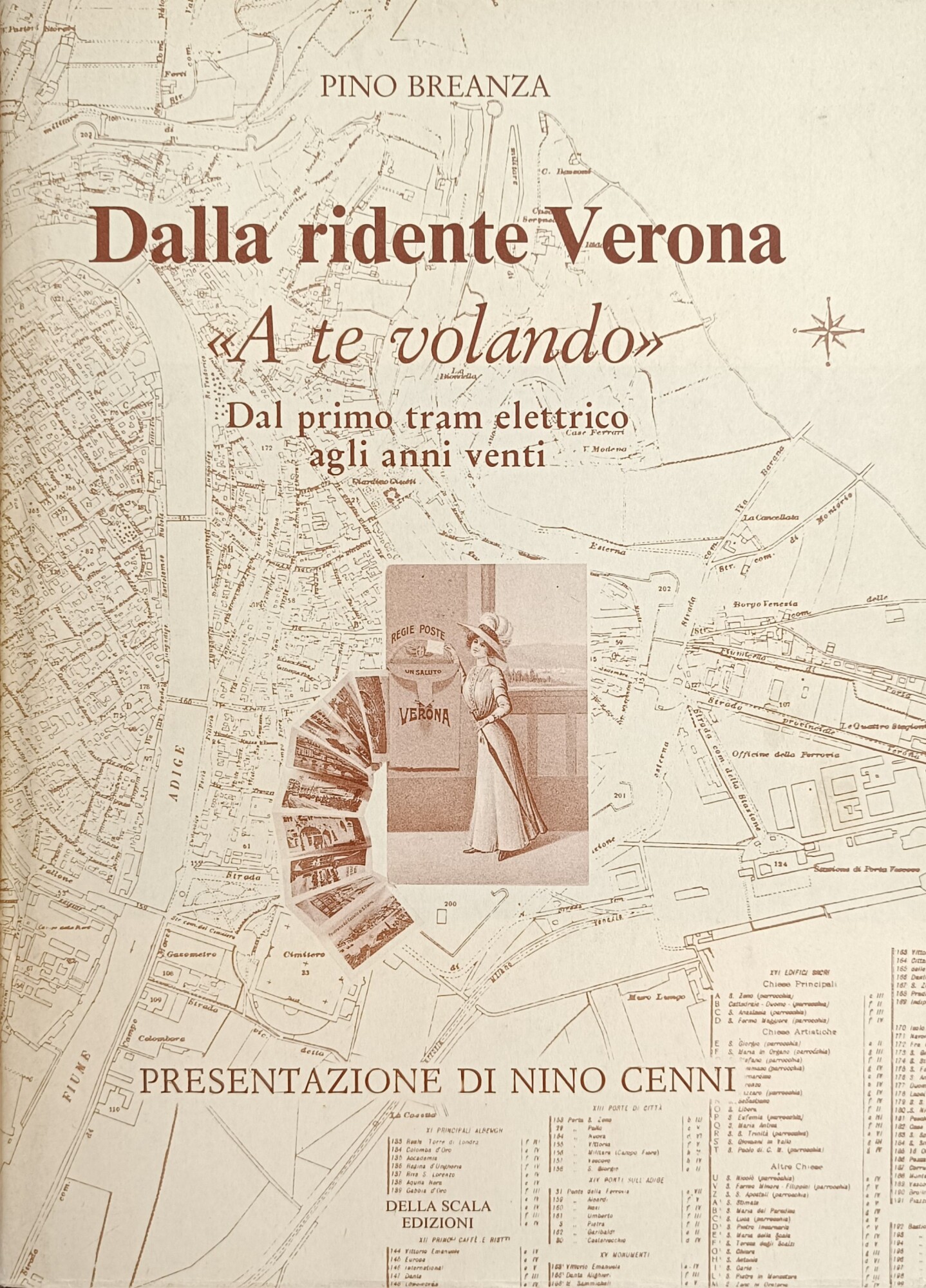 DALLA RIDENTE VERONA. "A TE VOLANDO". DAL PRIMO TRAM ELETTRICO …