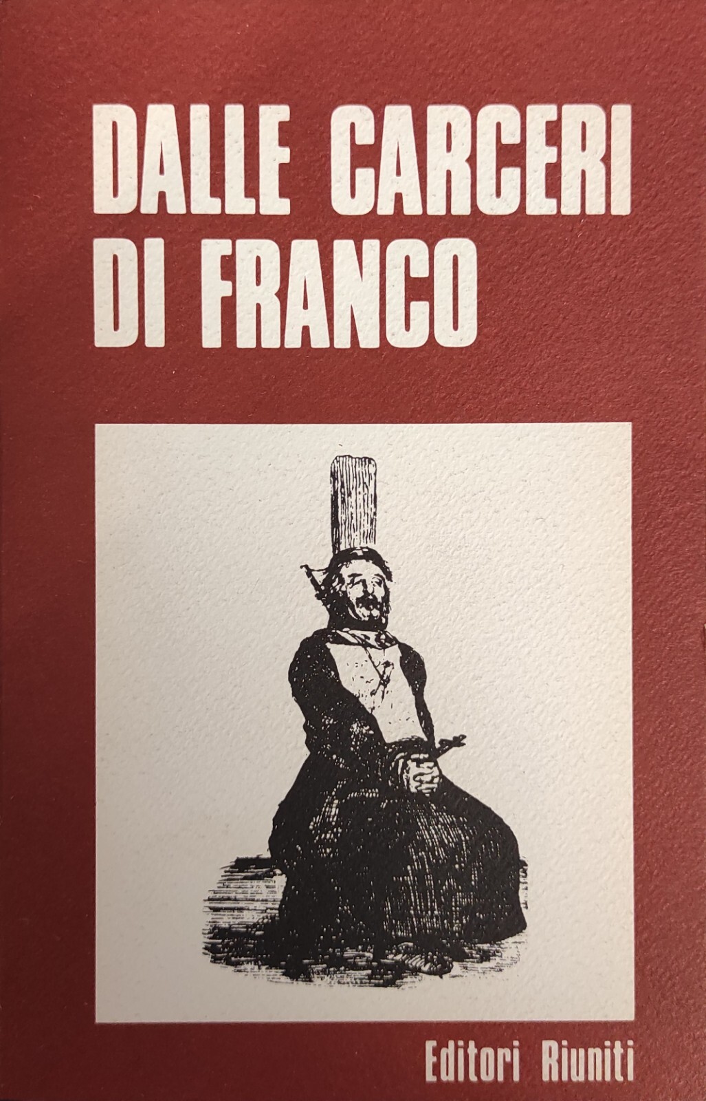 DALLE CARCERI DI FRANCO