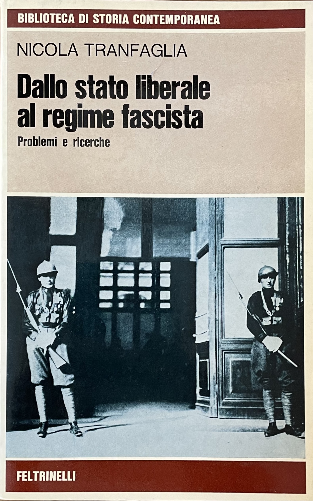 DALLO STATO LIBERALE AL REGIME FASCISTA. PROBLEMI E RICERCHE