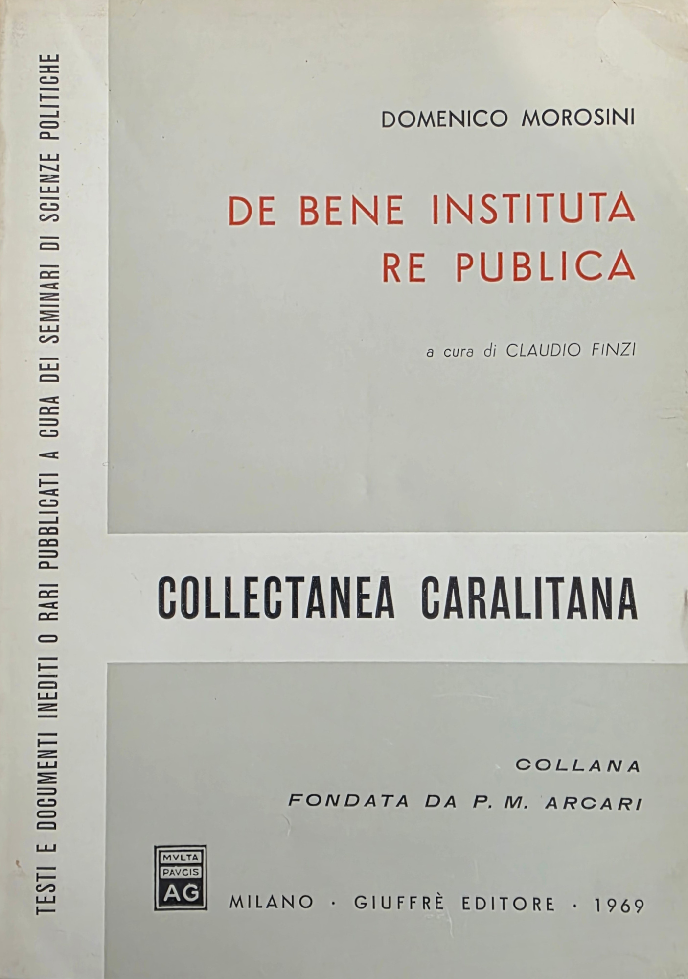 DE BENE INSTITUTA RE PUBLICA