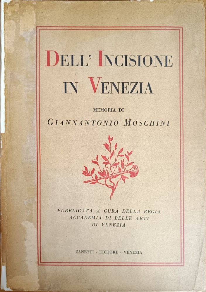 DELL'INCISIONE IN VENEZIA