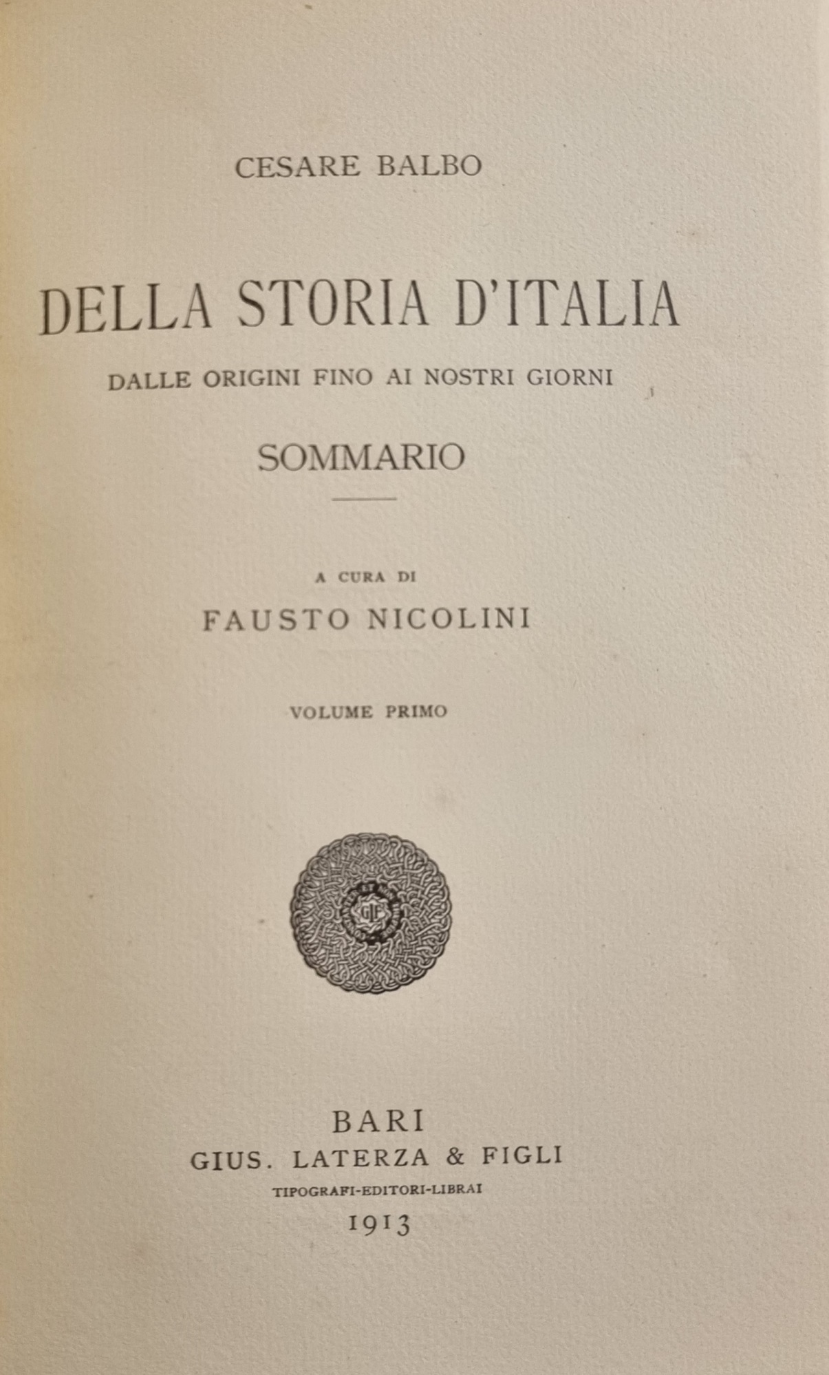 DELLA STORIA D'ITALIA DALLE ORIGINI FINO AI NOSTRI GIORNI