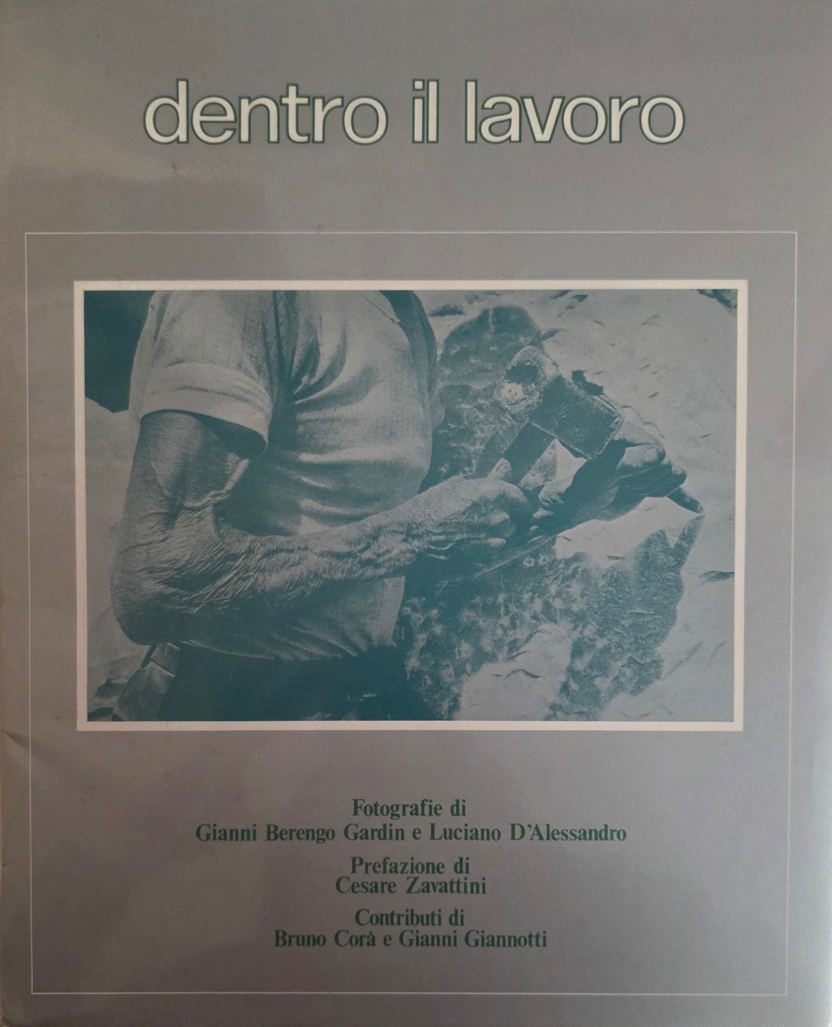 DENTRO IL LAVORO