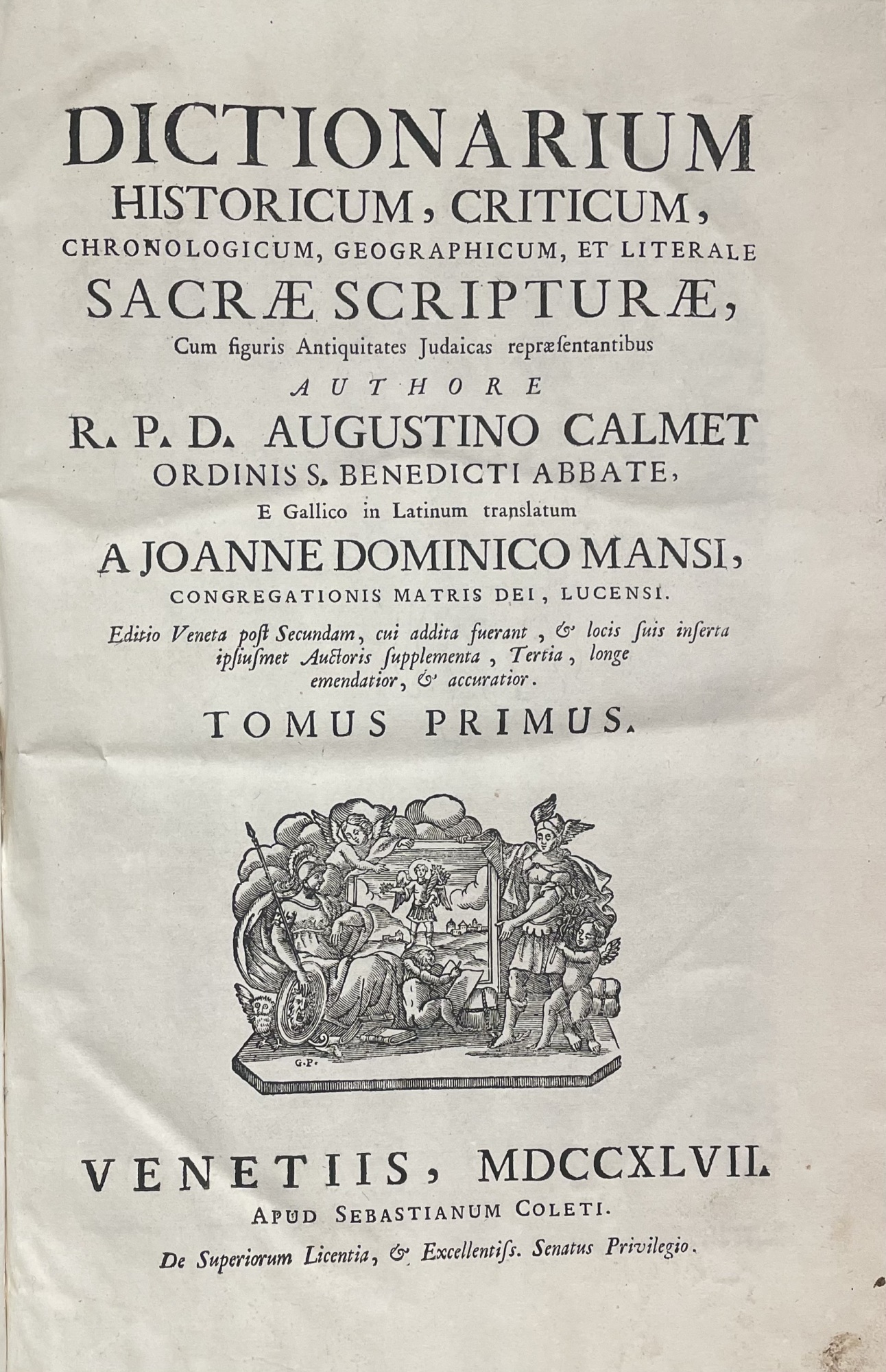 DICTIONARIUM HISTORICUM, CRITICUM, CHRONOLOGICUM, GEOGRAPHICUM, ET LITERALE SACRAE SCRIPTURAE, CUM …