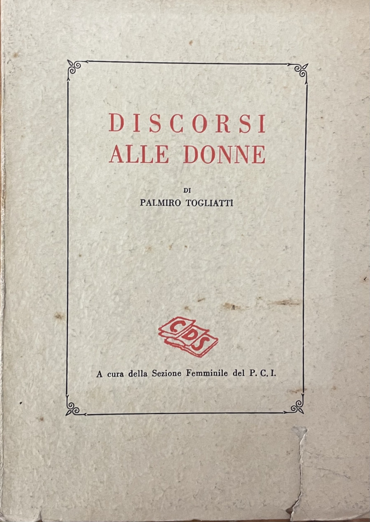 DISCORSI ALLE DONNE