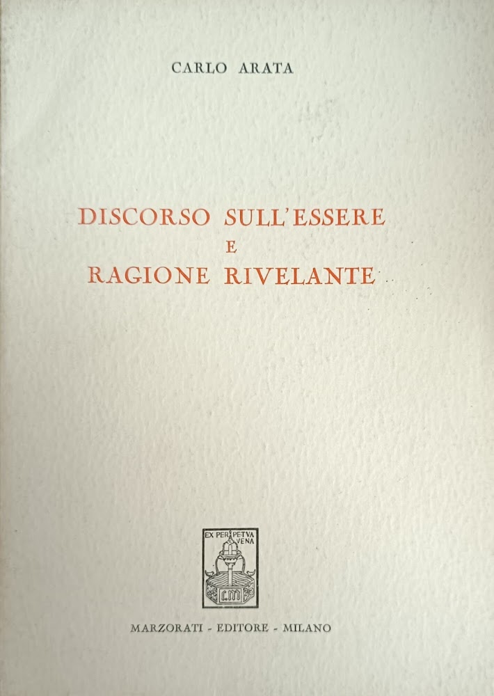 DISCORSO SULL'ESSERE E RAGIONE RIVELANTE