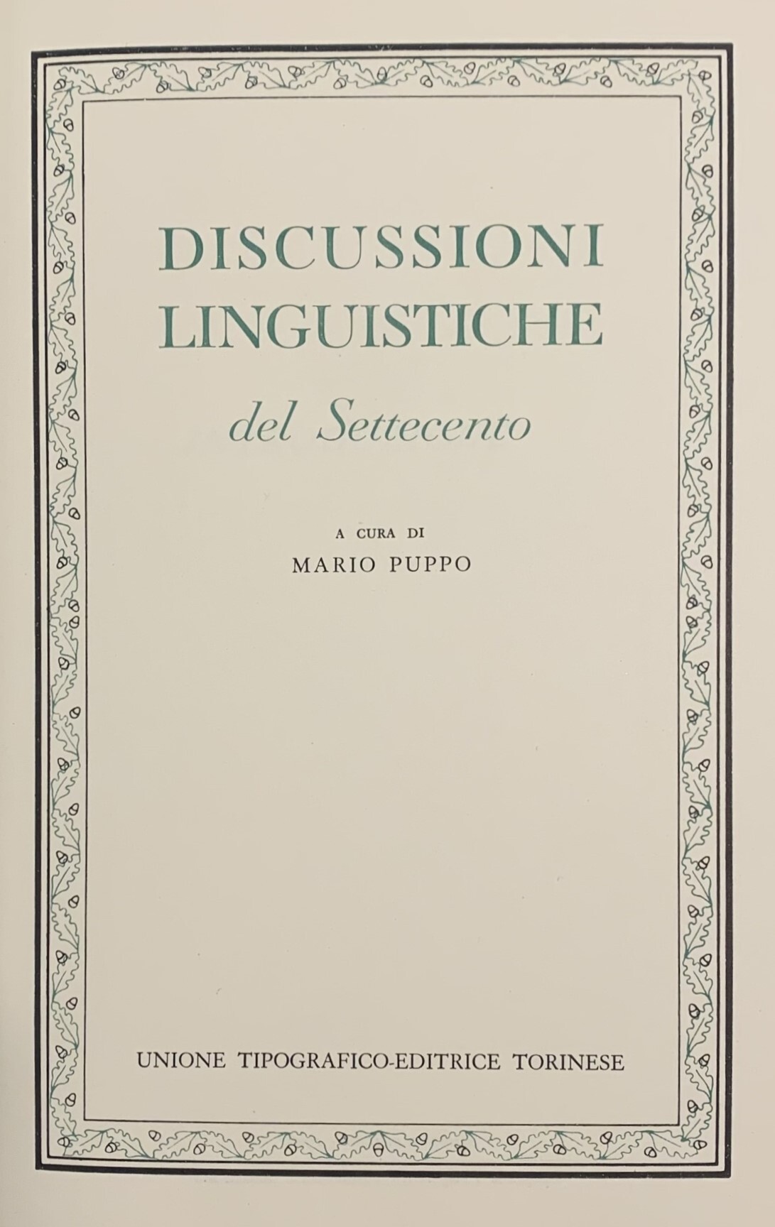 DISCUSSIONI LINGUISTICHE DEL SETTECENTO