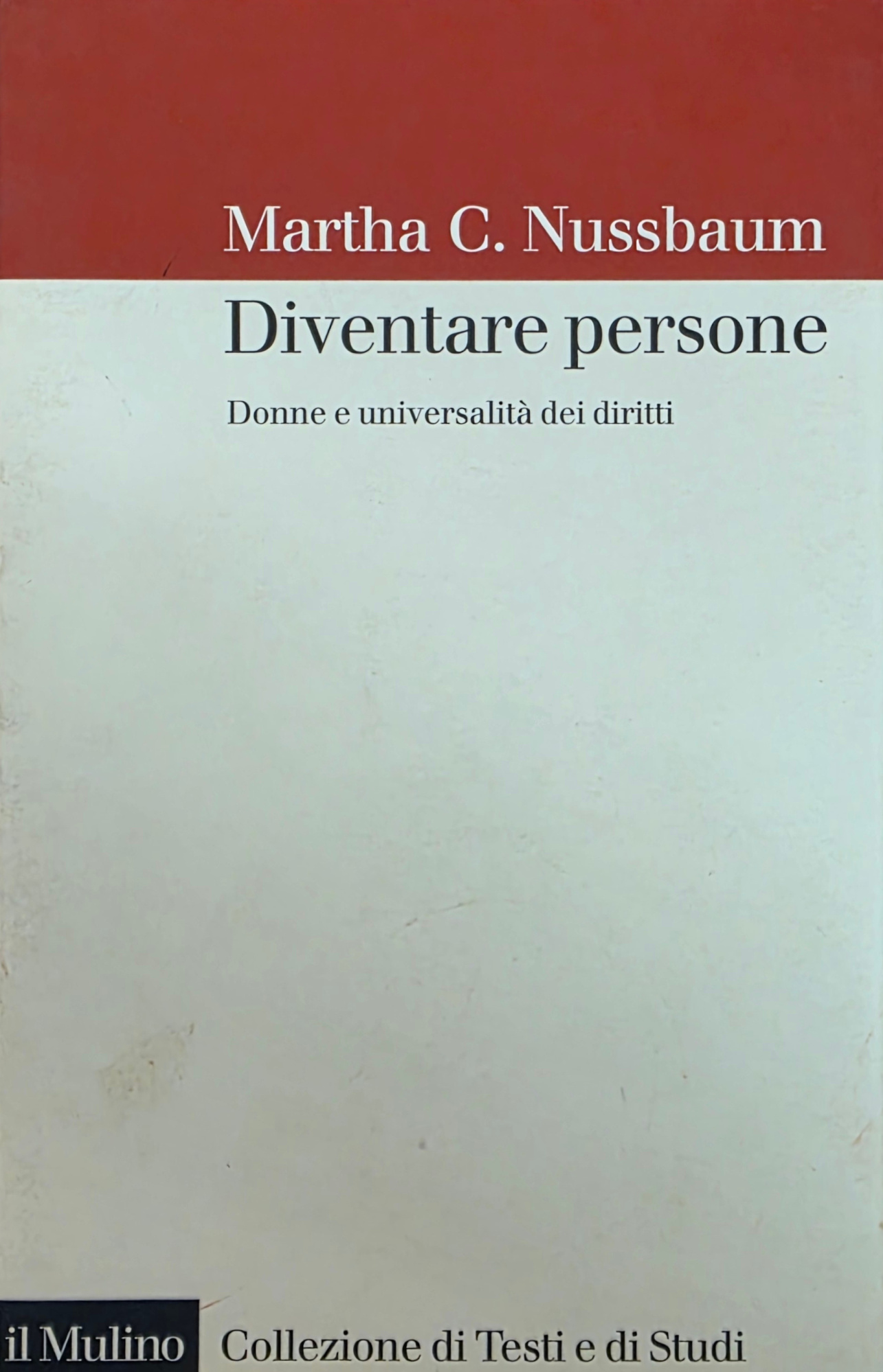 DIVENTARE PERSONE. DONNE E UNIVERSALITÀ DEI DIRITTI