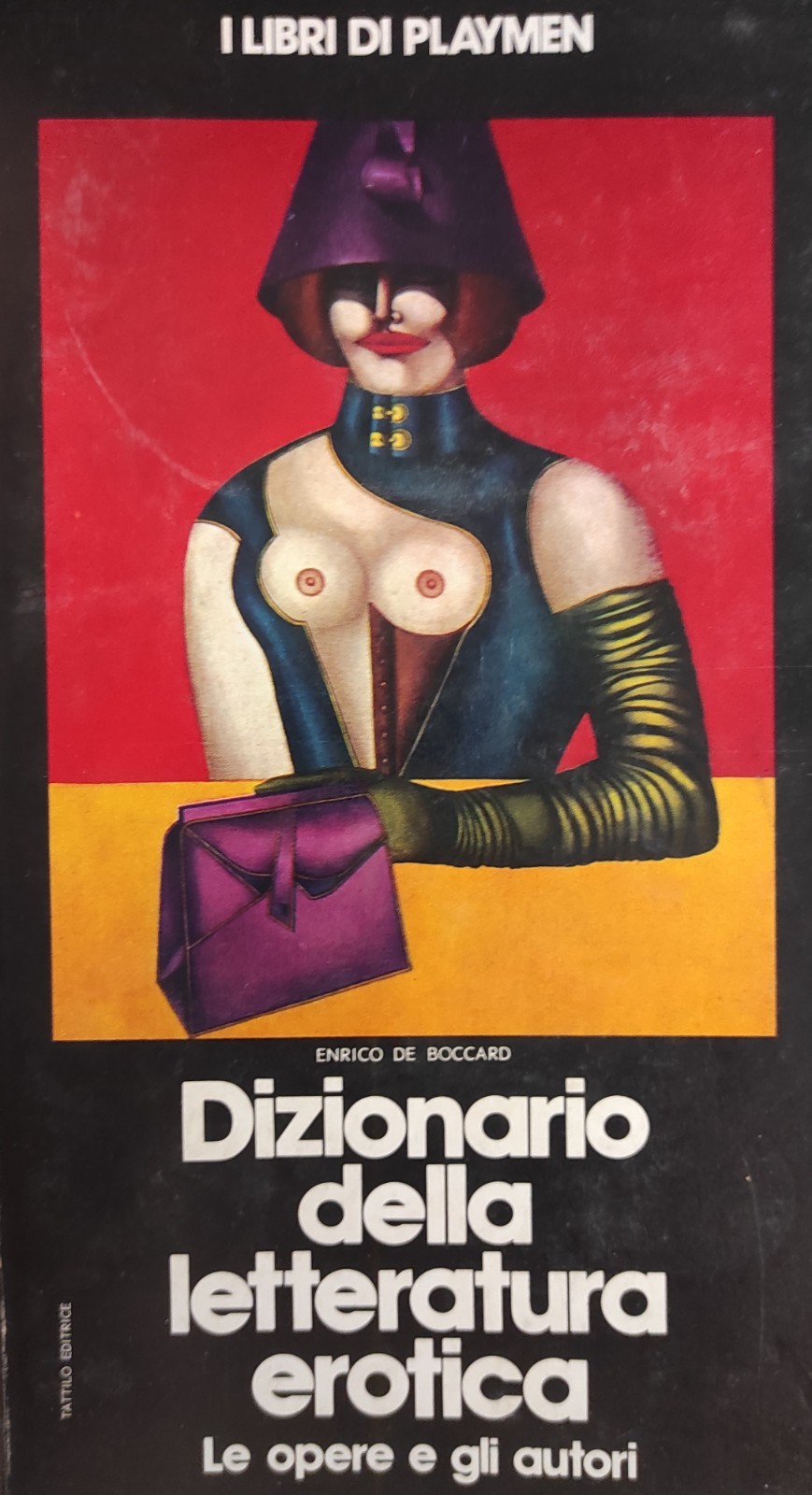 DIZIONARIO DELLA LETTERATURA EROTICA