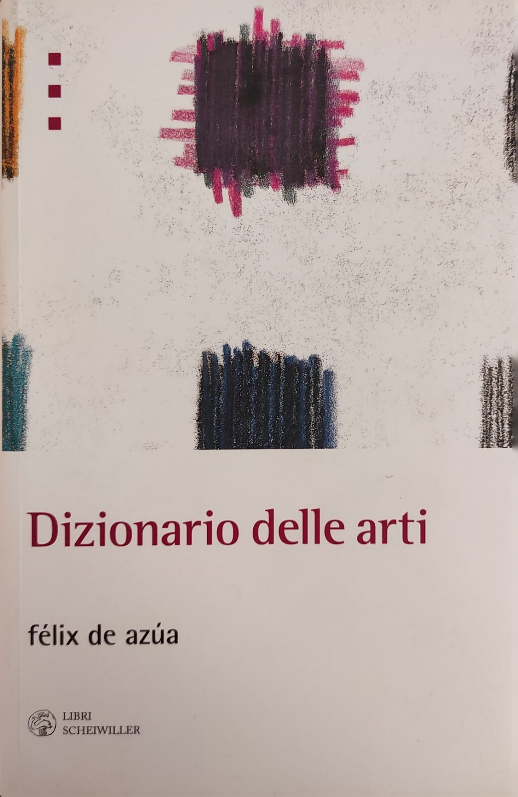 DIZIONARIO DELLE ARTI
