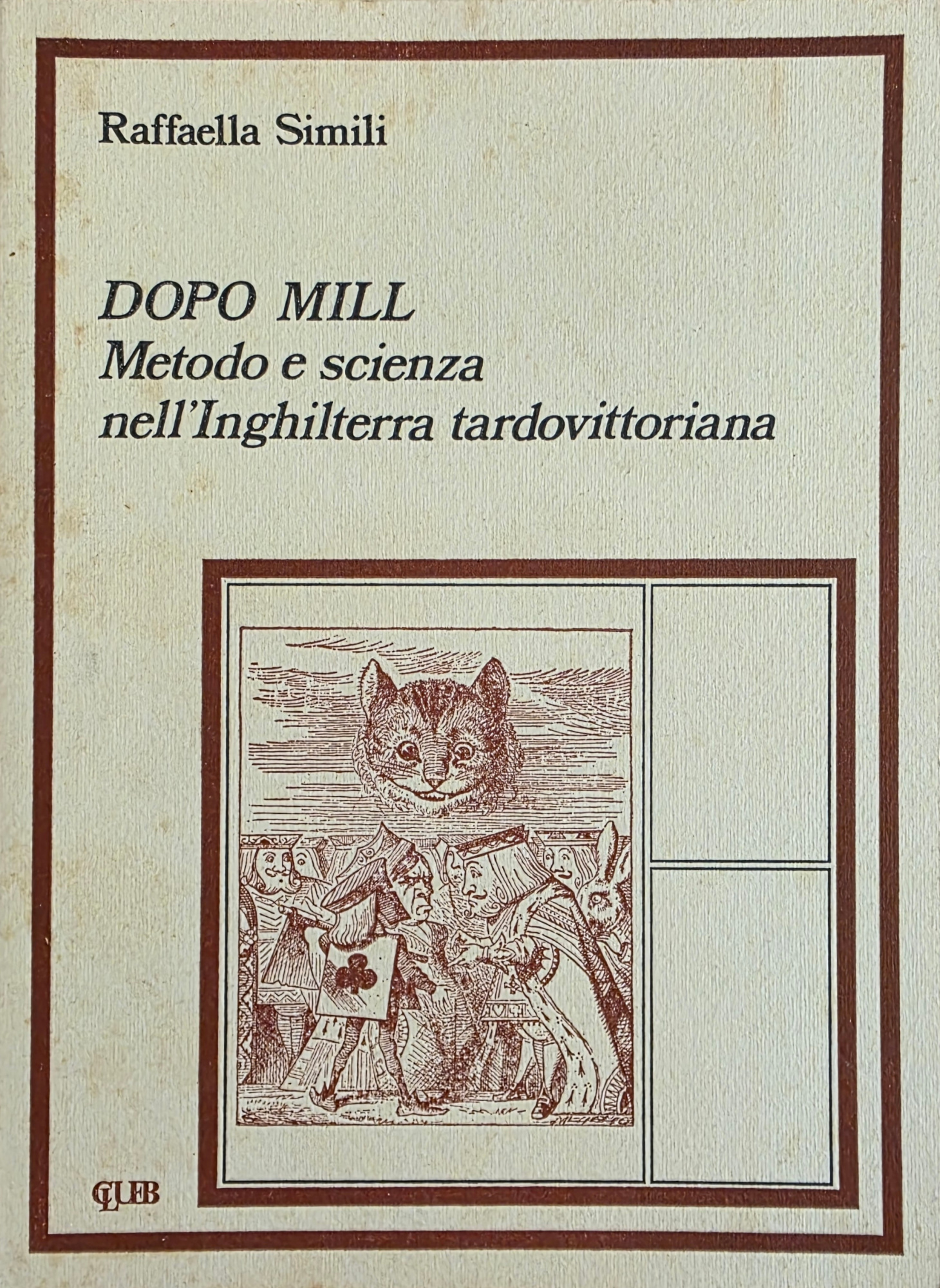 DOPO MILL. METODO E SCIENZA NELL' INGHILTERRA TARDOVITTORIANA