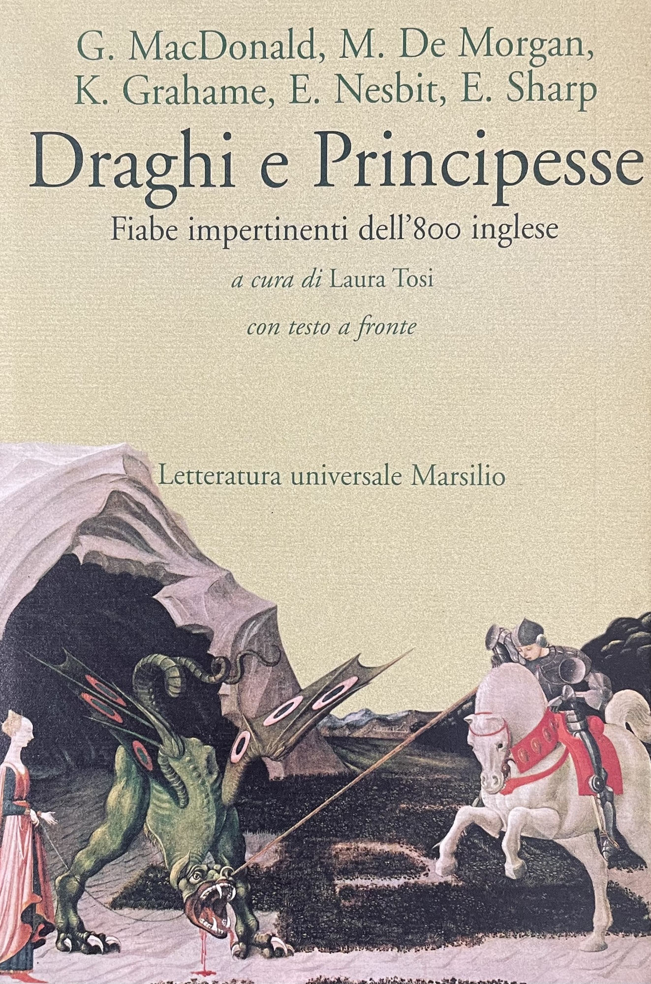 DRAGHI E PRINCIPESSE. FIABE IMPERTINENTI DELL' 800 INGLESE