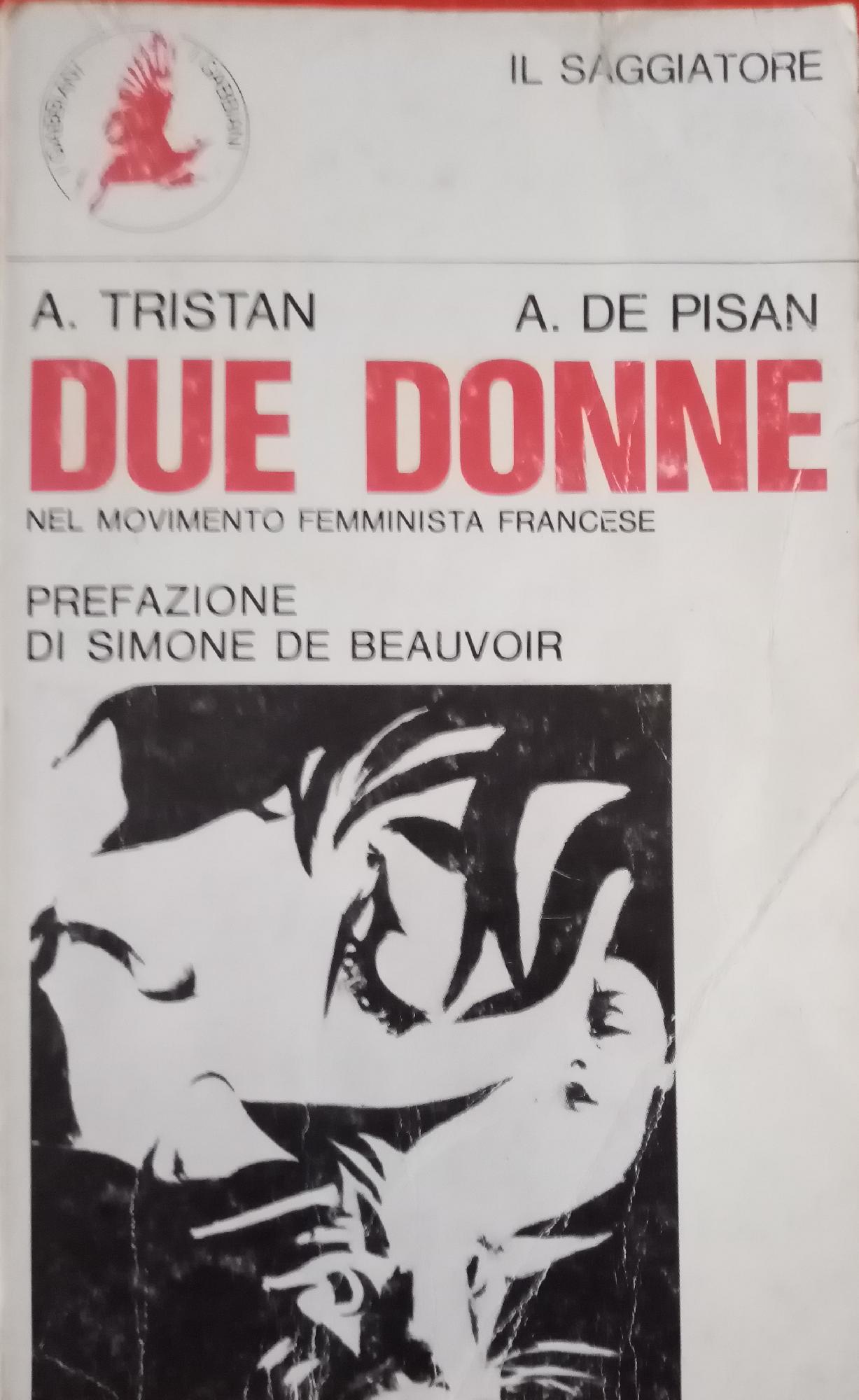 DUE DONNE NEL MOVIMENTO FEMMINISTA FRANCESE