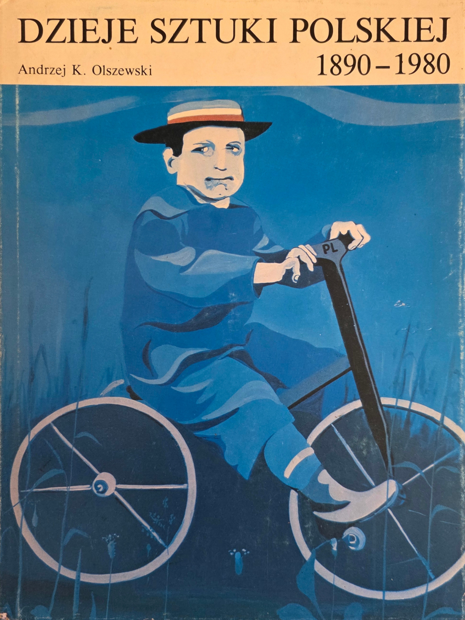 DZIEJE SZTUKI POLSKIEJ 1890 - 1980