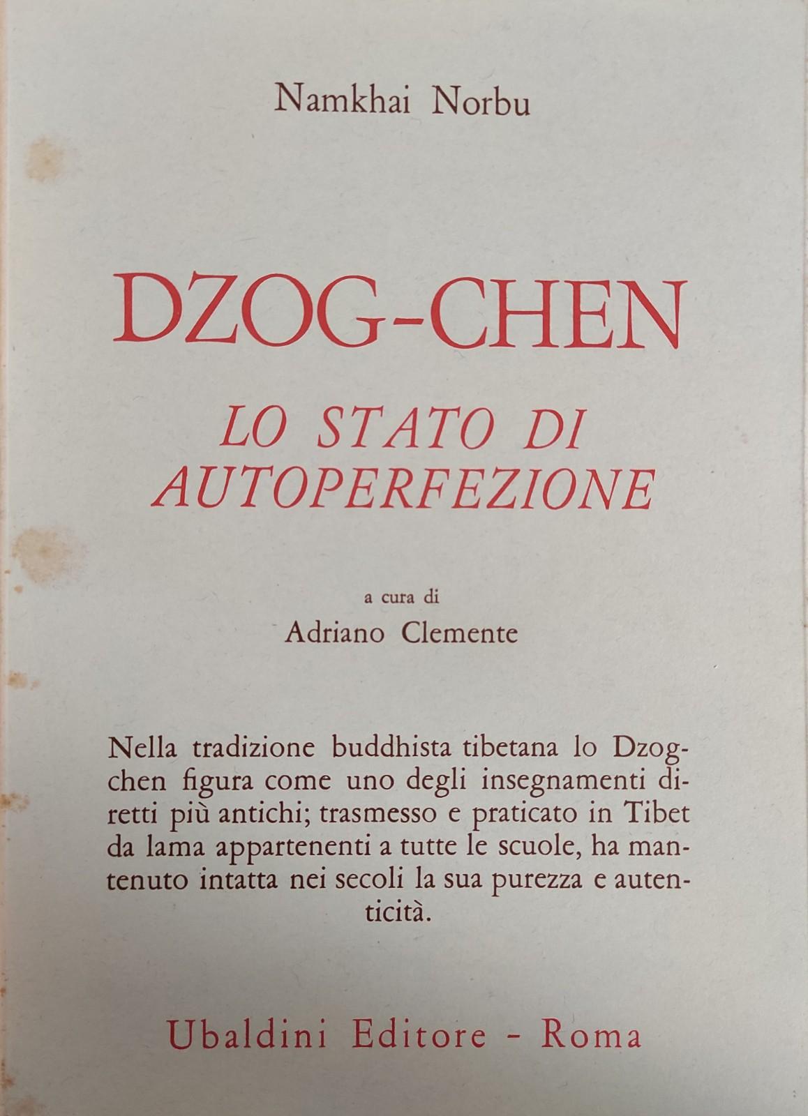 DZOG-CHEN. LO STATO DI AUTOPERFEZIONE