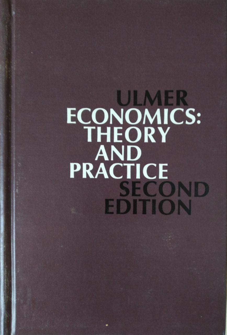 ECONOMICS. THEORY AND PRACTICE