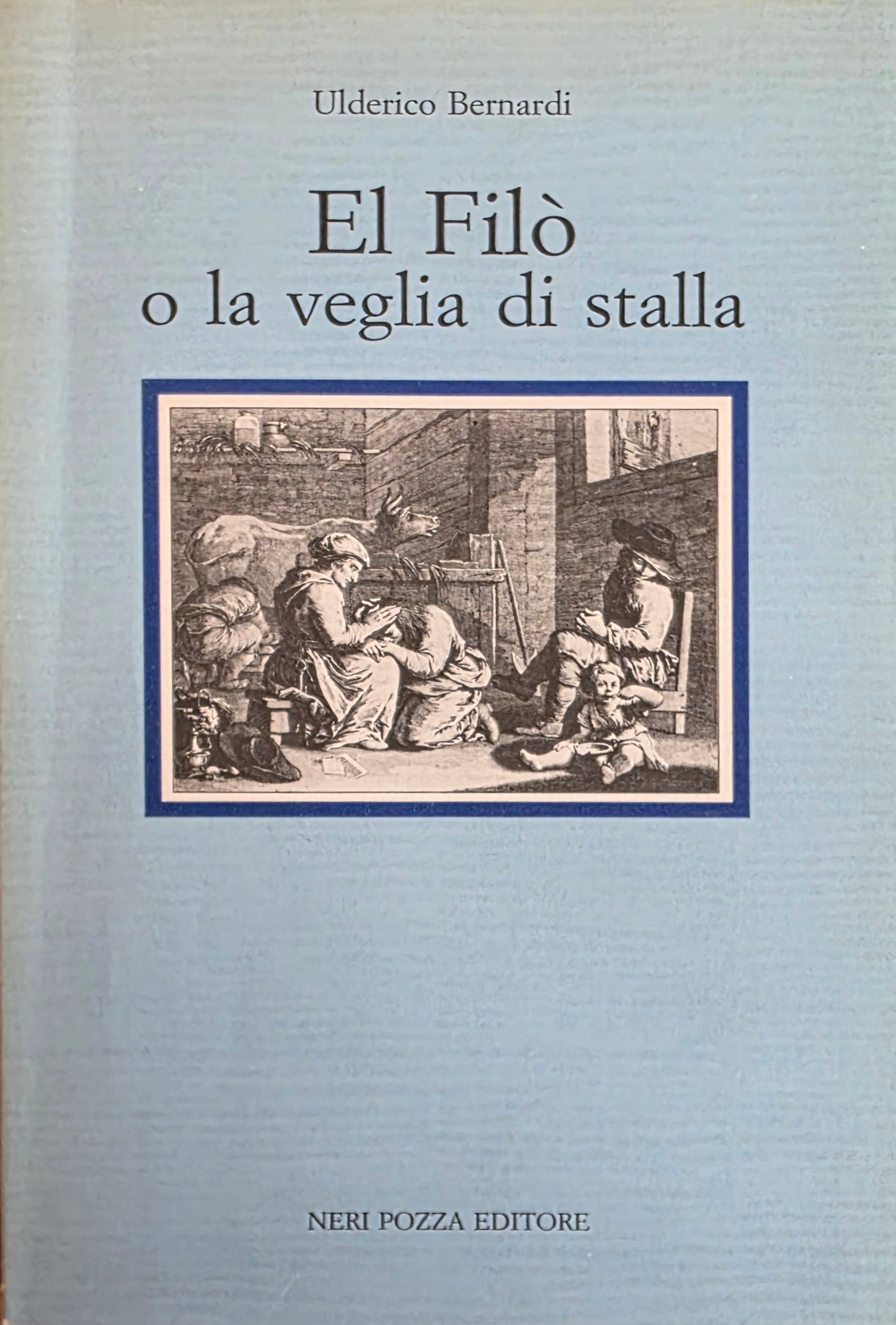 EL FILÒ O LA VEGLIA DI STALLA