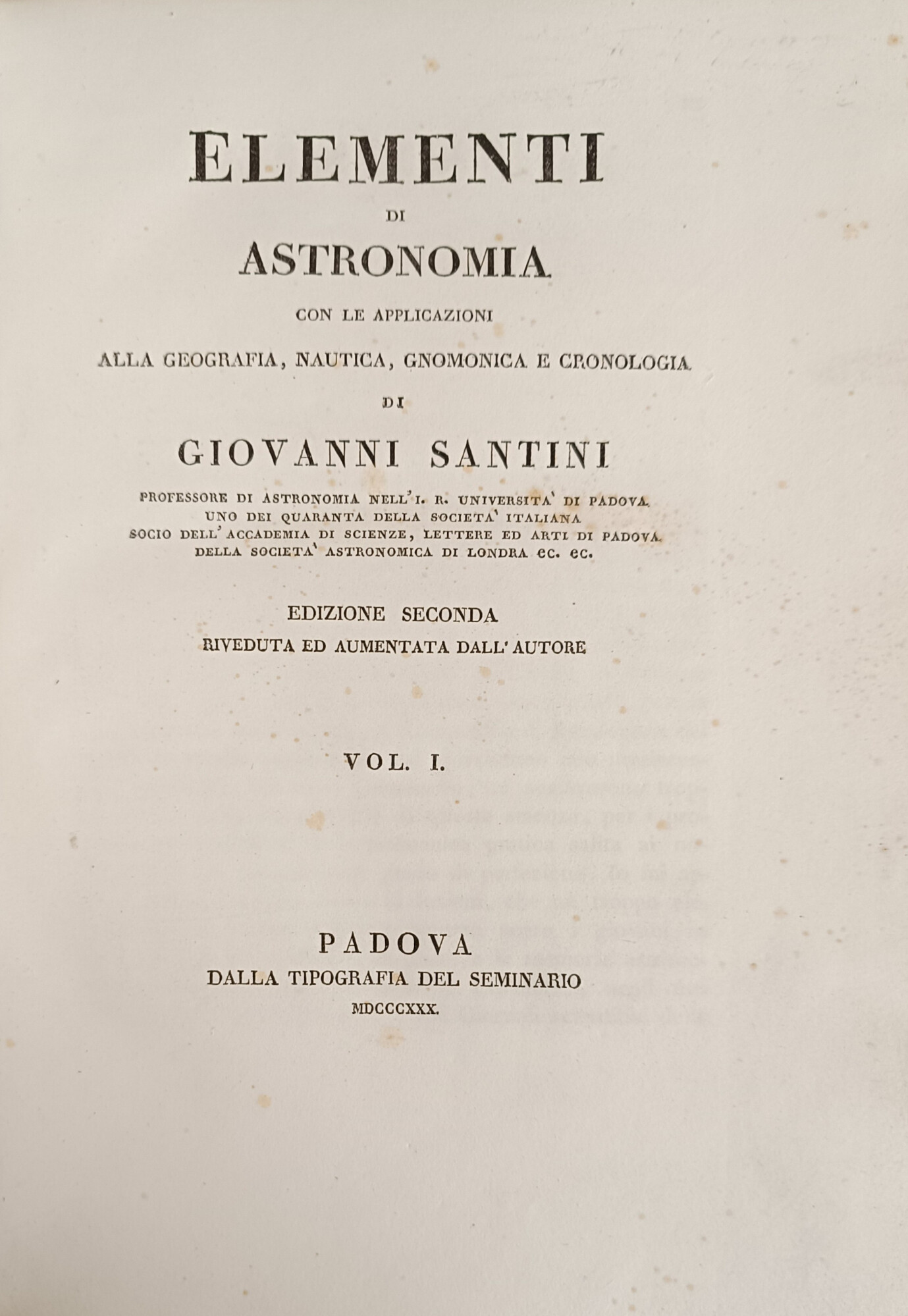 ELEMENTI DI ASTRONOMIA CON LE APPLICAZIONI ALLA GEOGRAFIA, NAUTICA, GNOMONICA …