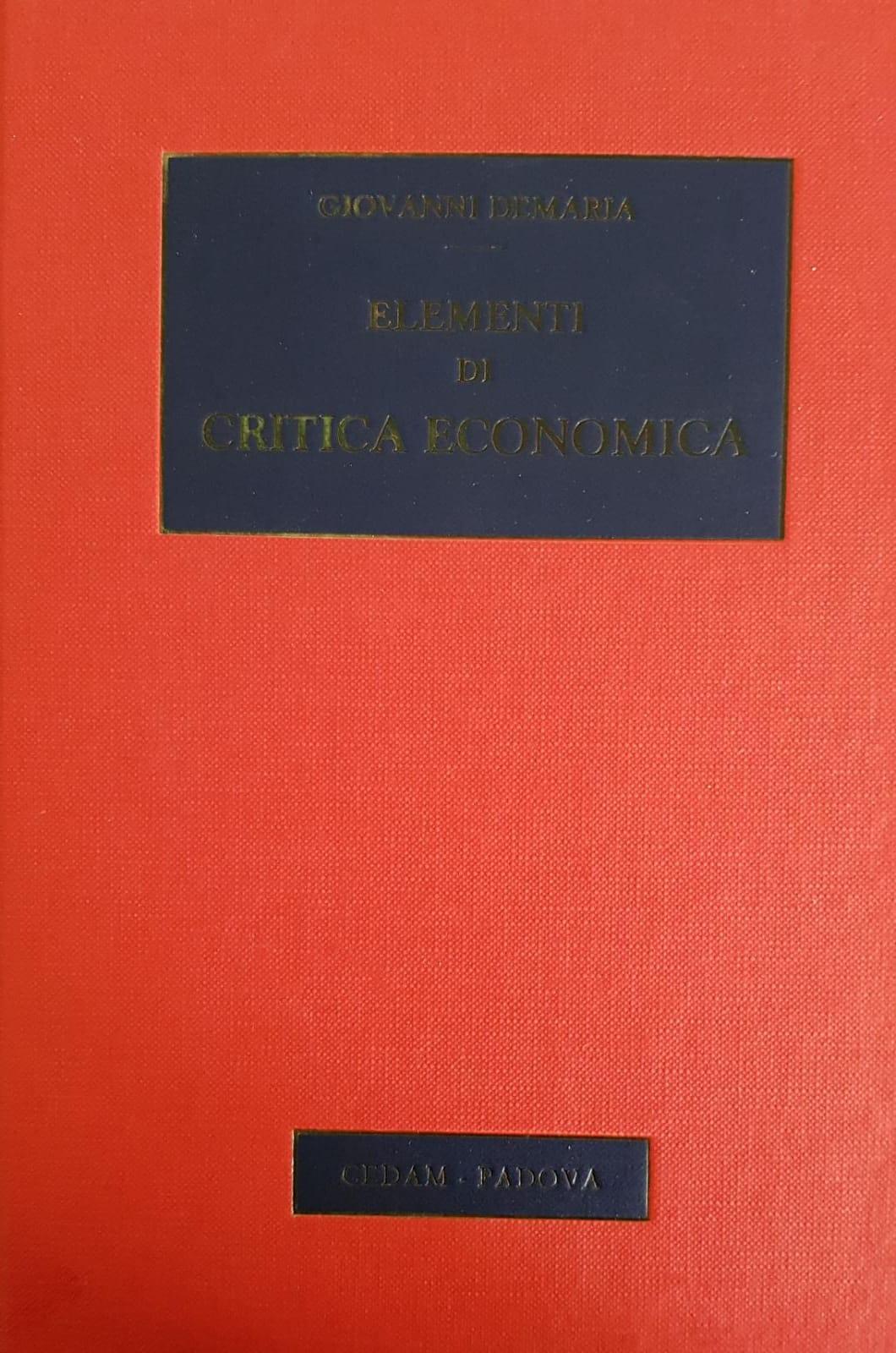 ELEMENTI DI CRITICA ECONOMICA