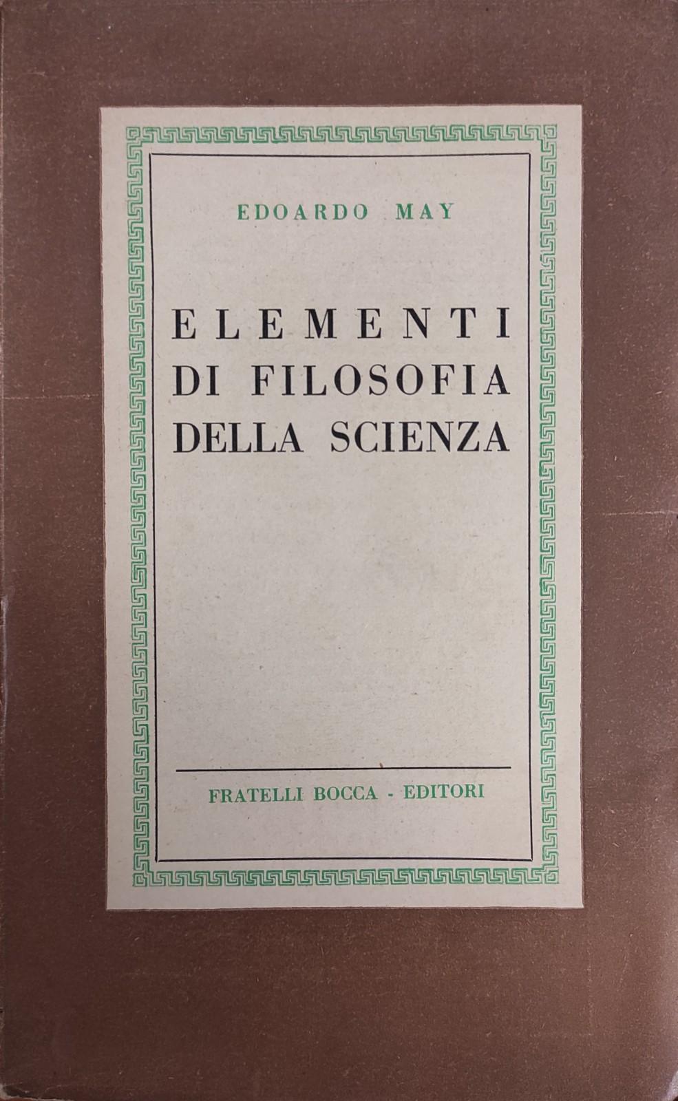 ELEMENTI DI FILOSOFIA DELLA SCIENZA