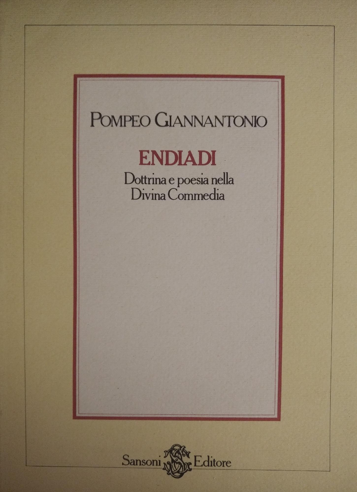 ENDIADI. DOTTRINA E POESIA NELLA DIVINA COMMEDIA