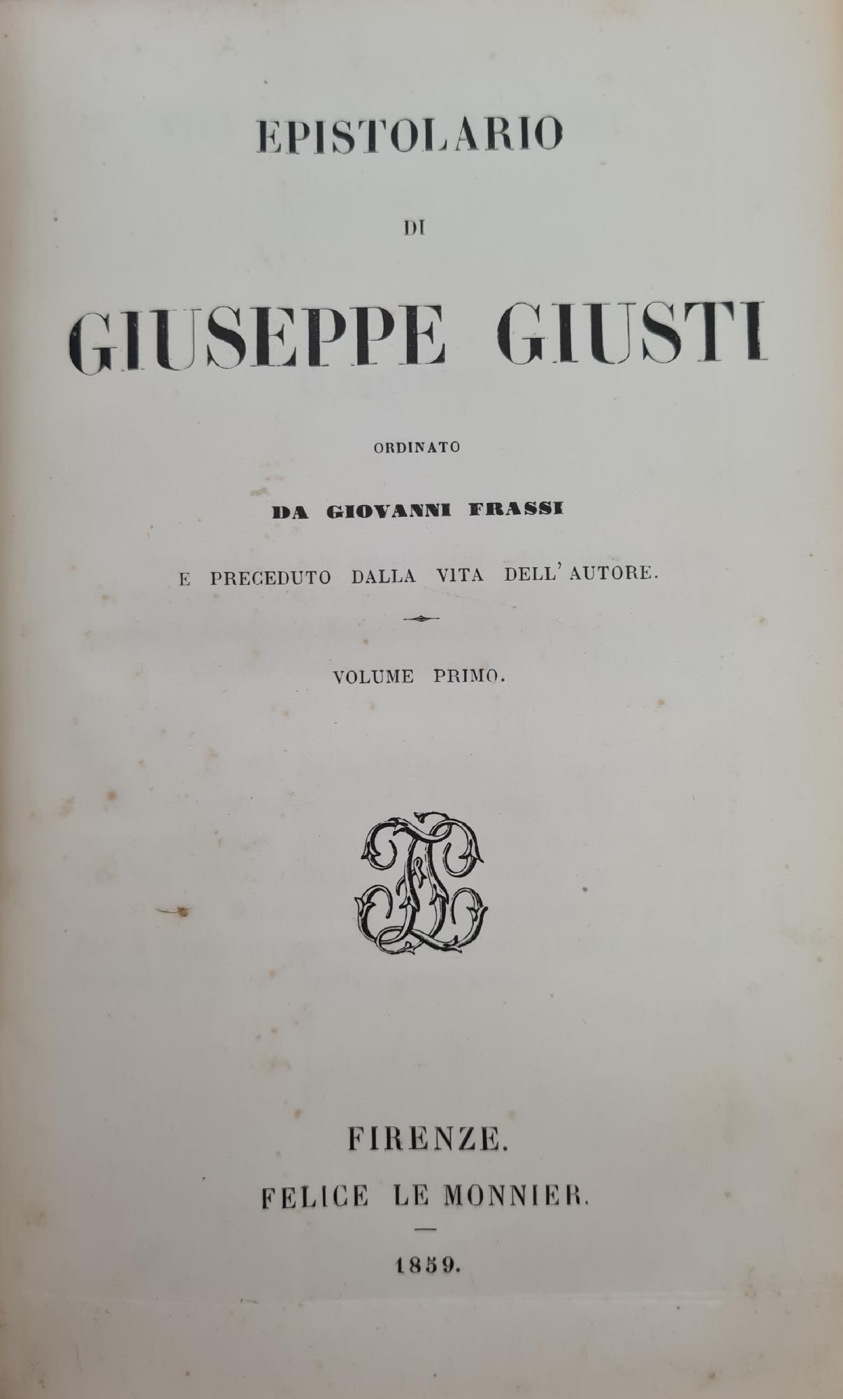 EPISTOLARIO DI GIUSEPPE GIUSTI