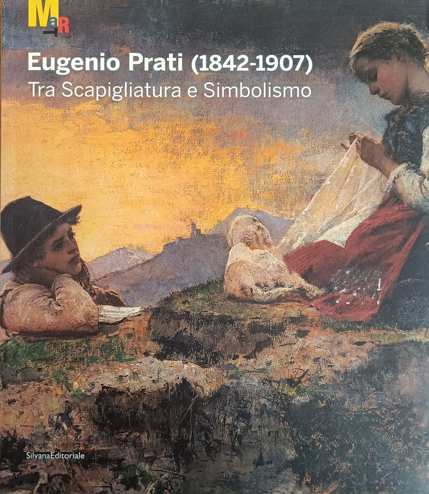 EUGENIO PRATI (1842-1907). TRA SCAPIGLIATURA E SIMBOLISMO