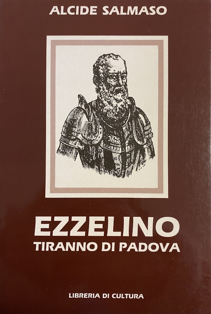 EZZELINO TIRANNO DI PADOVA
