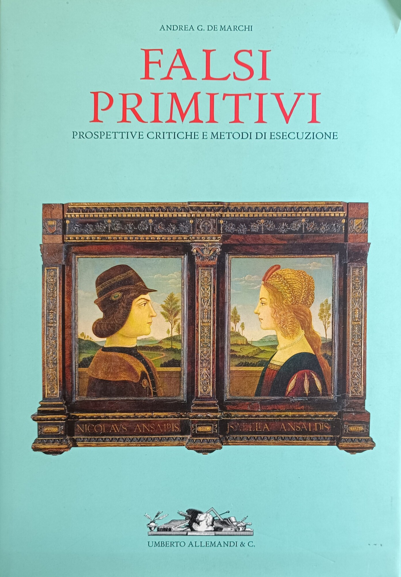 FALSI PRIMITIVI. PROSPETTIVE CRITICHE E METODI DI ESECUZIONE