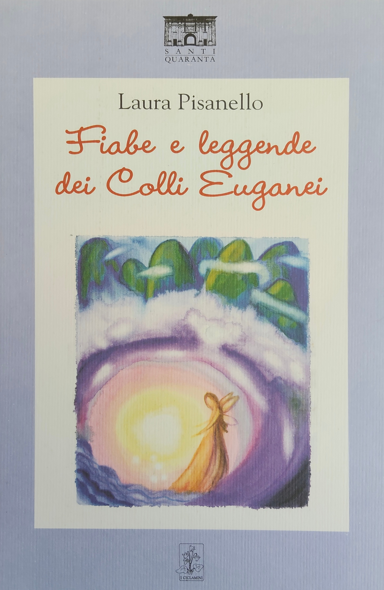 FIABE E LEGGENDE DEI COLLI EUGANEI