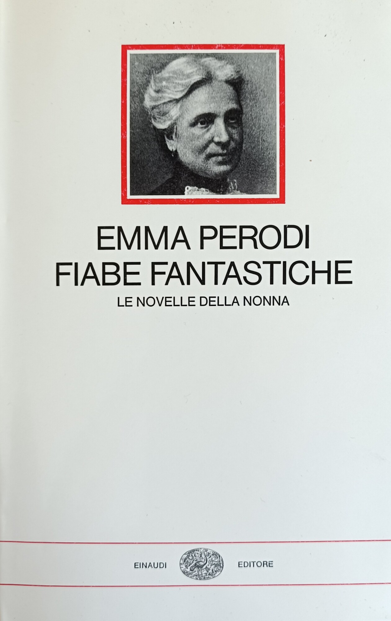 FIABE FANTASTICHE. LE NOVELLE DELLA NONNA